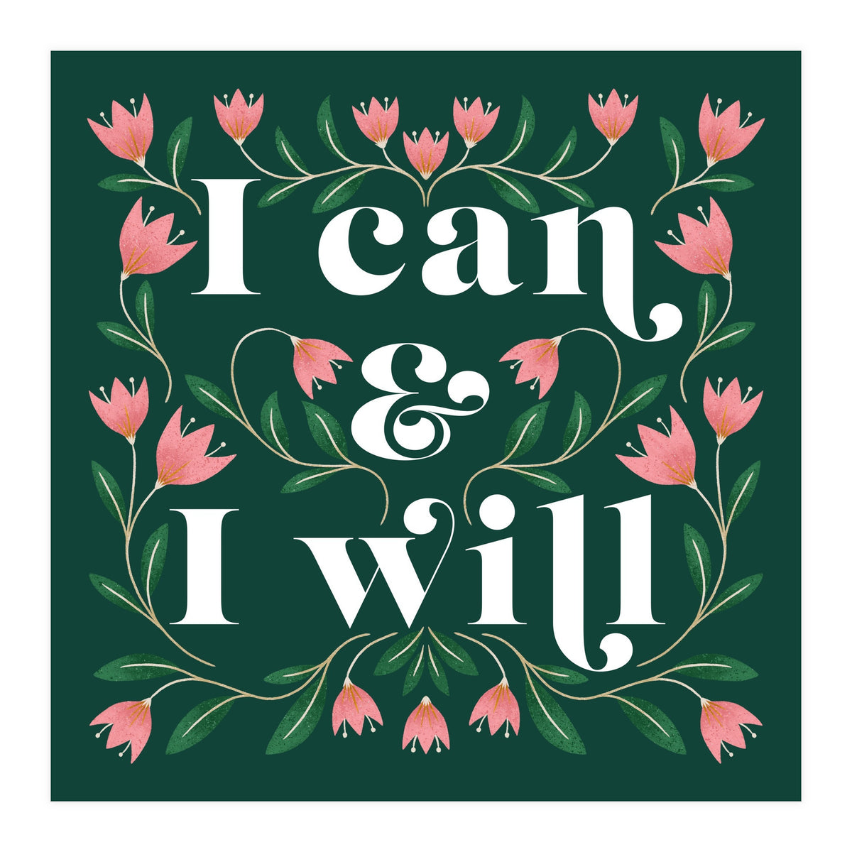 I Can & I Will (Print Only)