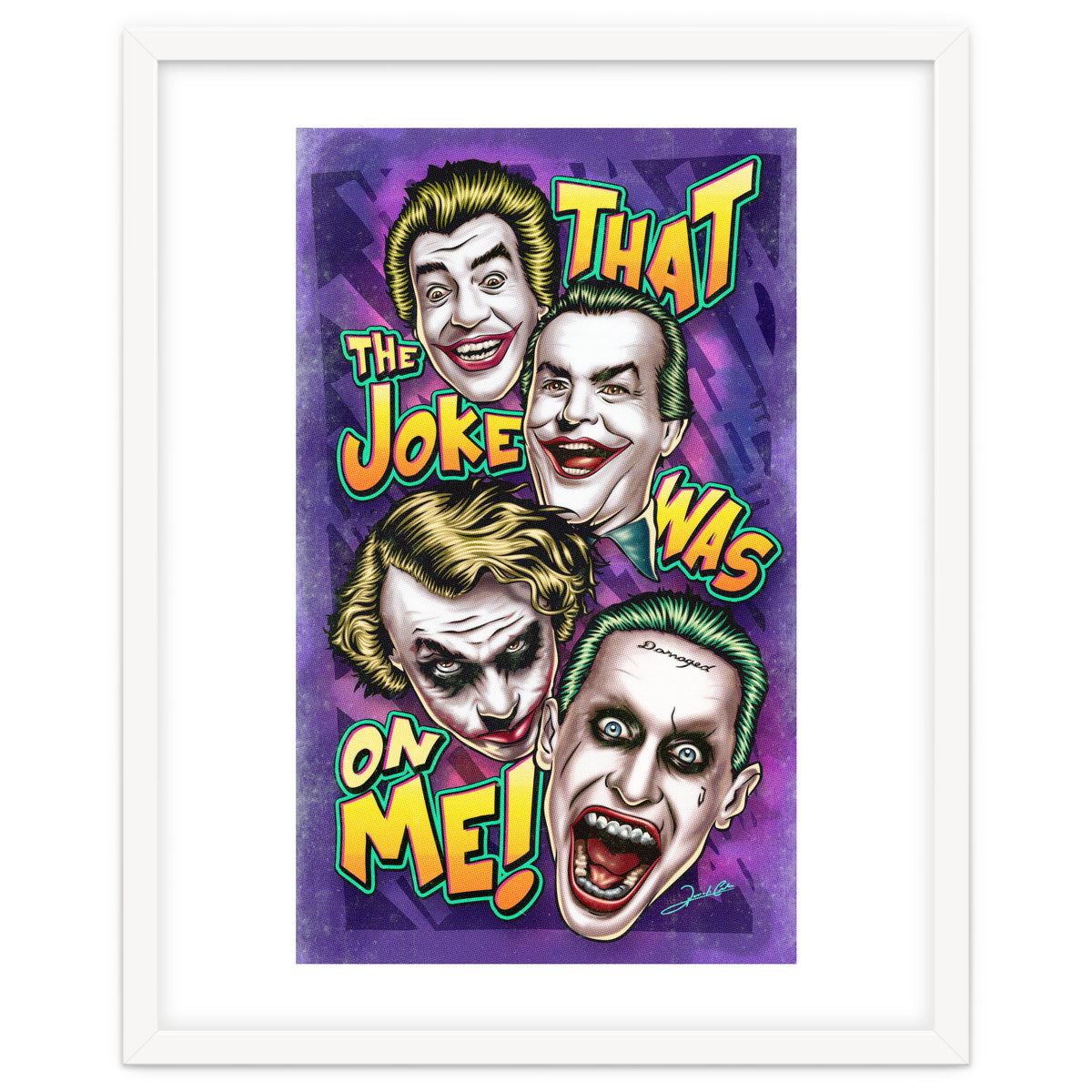 That The Joke Was On Me