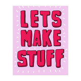 Let's Make Stuff (Print Only) thumbnail