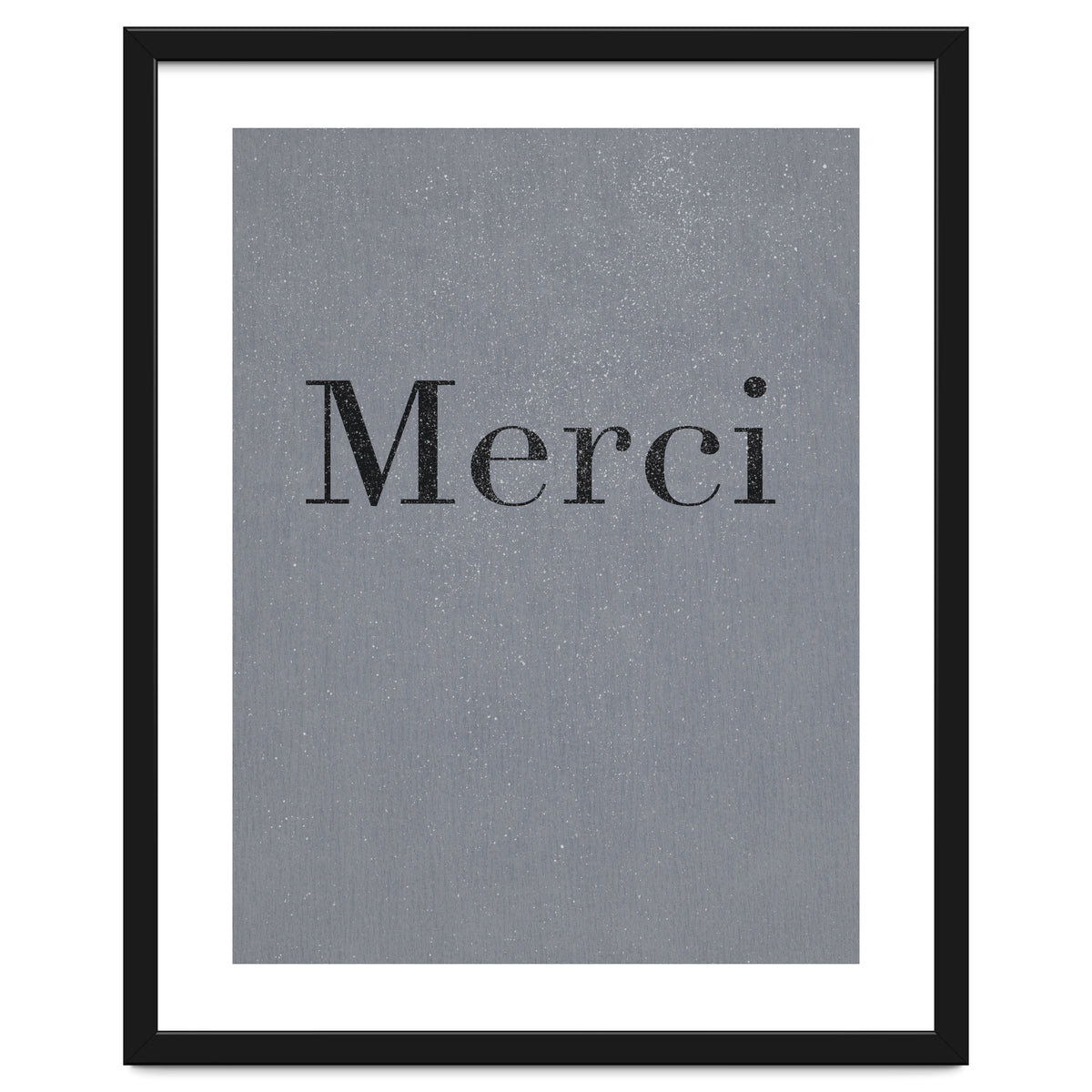 Merci, Dark Grey