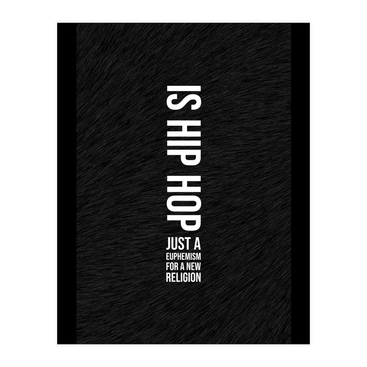 Kanye Hip Hop Lyrics (Print Only)