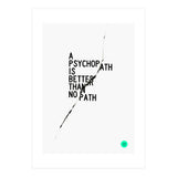 PSYCHOPATH (Print Only) thumbnail