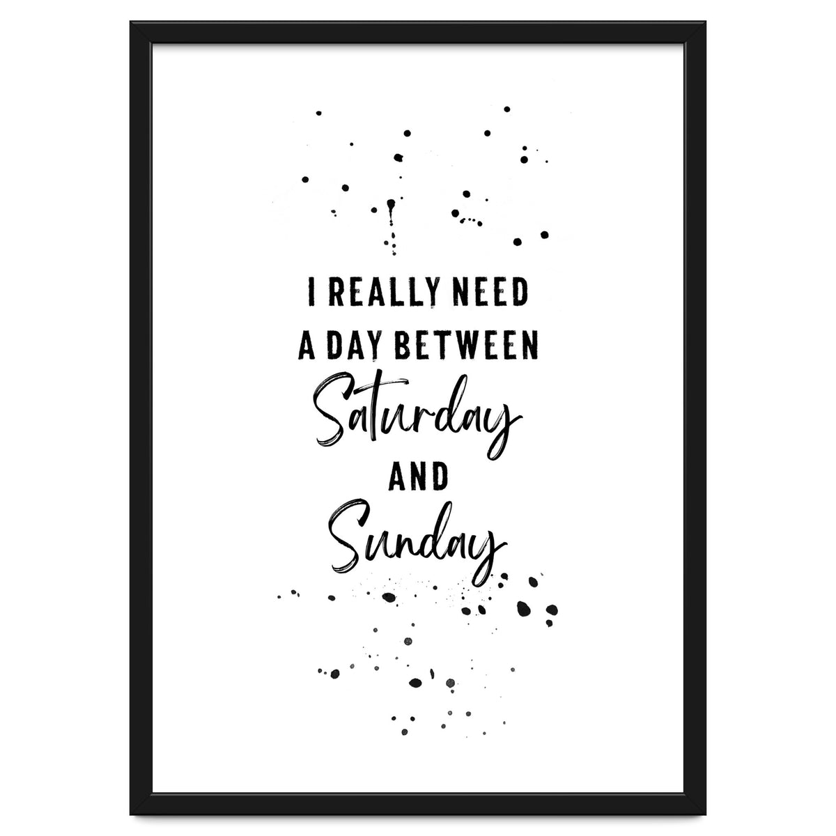 Day between Saturday and Sunday