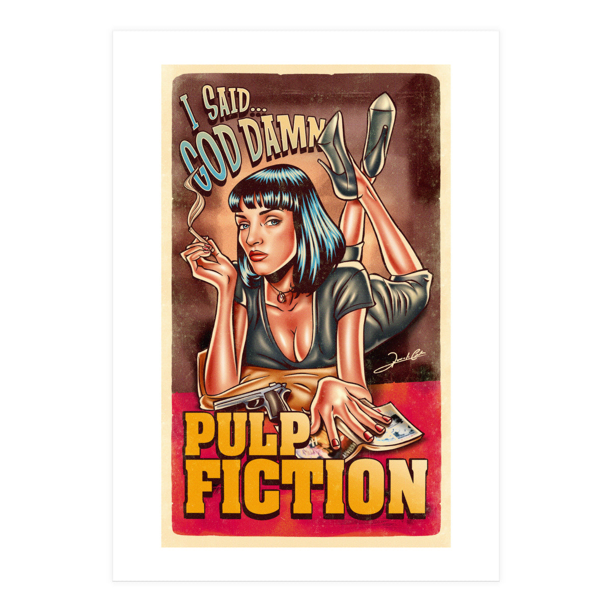 I Said God Damn (Print Only)