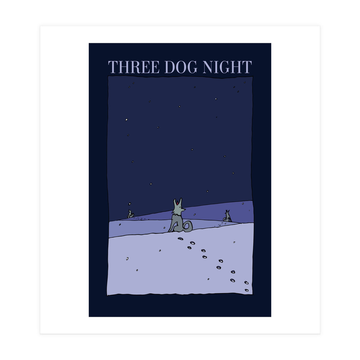 Tribute to Three Dog Night (Print Only)