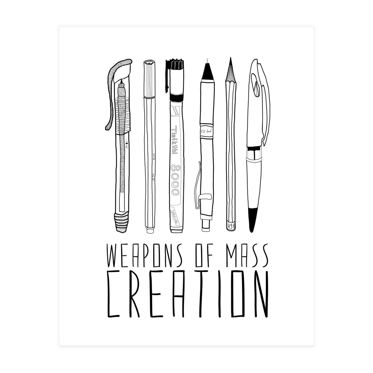 Weapons Of Mass Creation (Print Only)