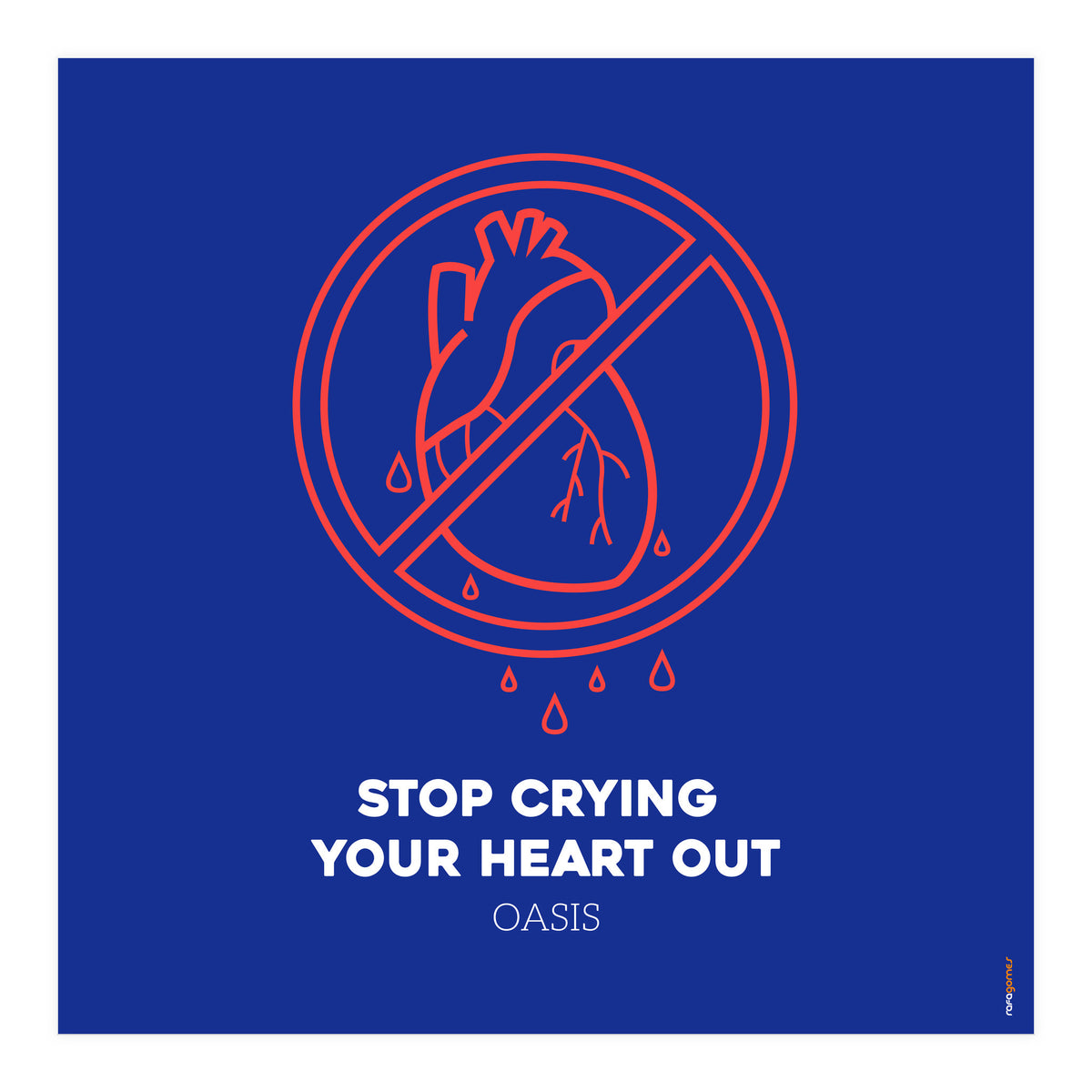 Oasis Stop Crying Your Heart Out (Print Only)