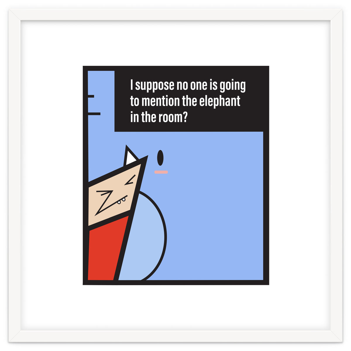 Elephant in the room