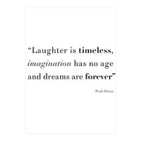 Laughter, Imagination, Dreams, Quote Disney (Print Only) thumbnail
