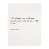 Whatever Our Souls Are Made Of By Bronte, White (Print Only) thumbnail