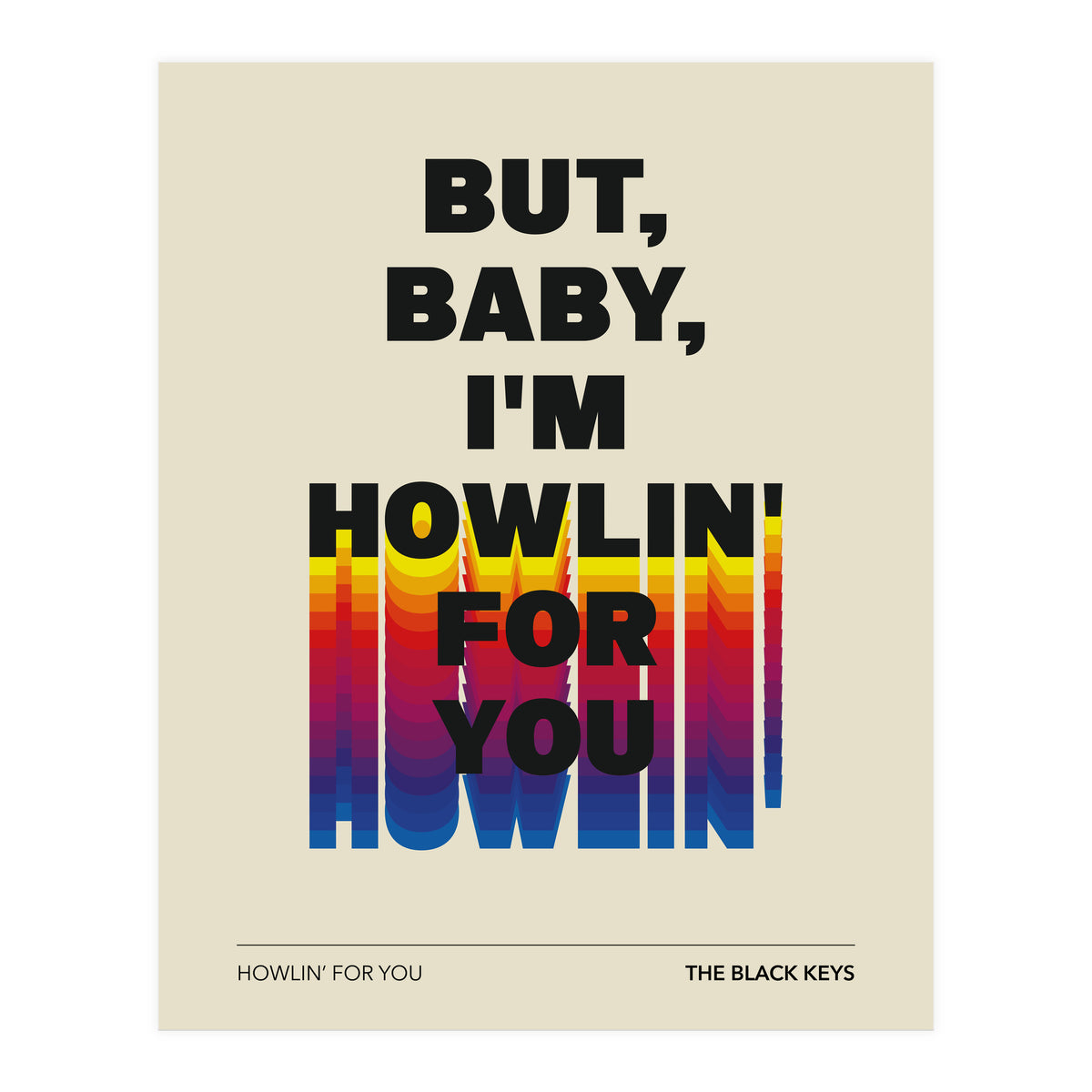 The Black Keys - Howlin For You (Print Only)