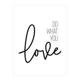Do what you love (Print Only) thumbnail