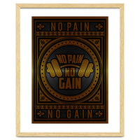 No Pain No Gain