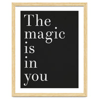 The Magic Is In You, Black