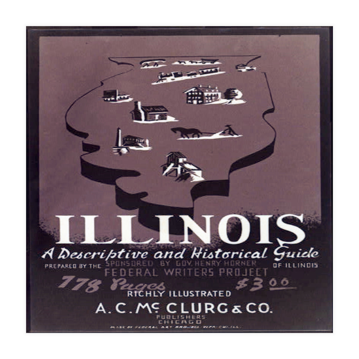 Welcome To Illinois  (Print Only)
