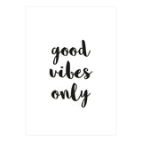 Good Vibes Only (Print Only) thumbnail