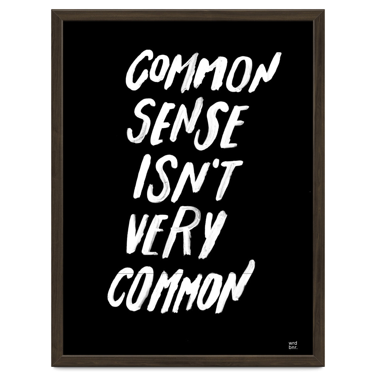 UNCOMMON SENSE