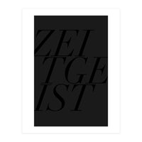 ZEITGEIST III (Print Only)