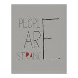People Are Strange (Print Only) thumbnail