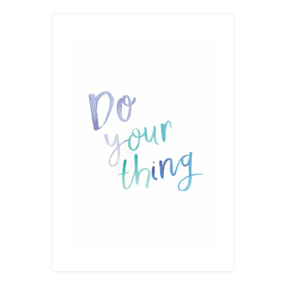 Do Your Thing (Print Only)