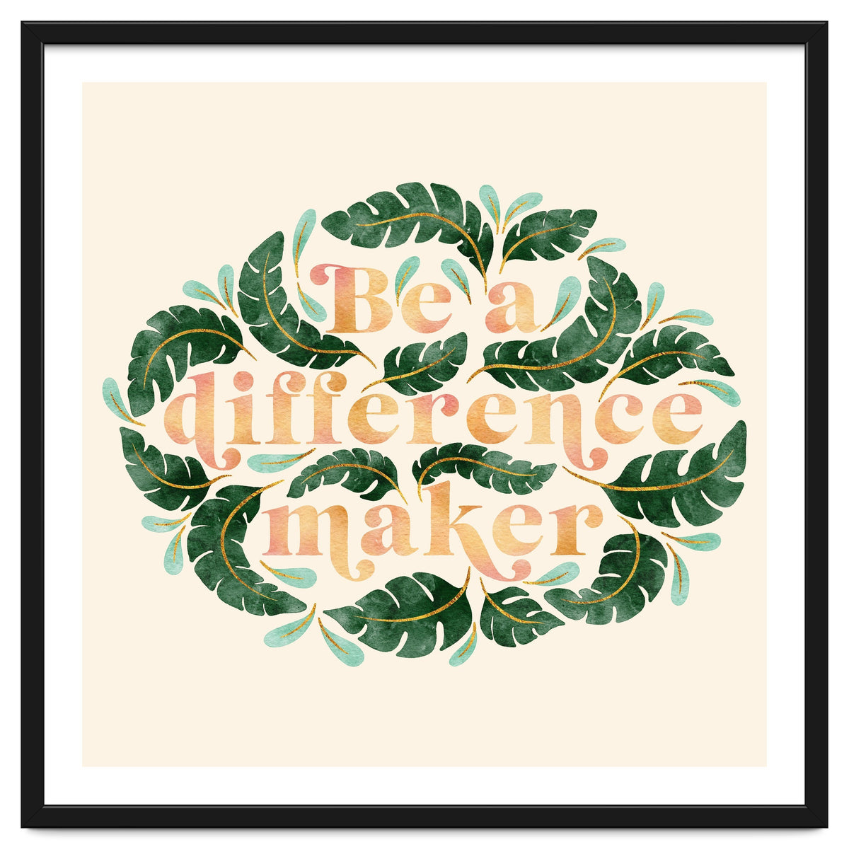 Be A Difference Maker