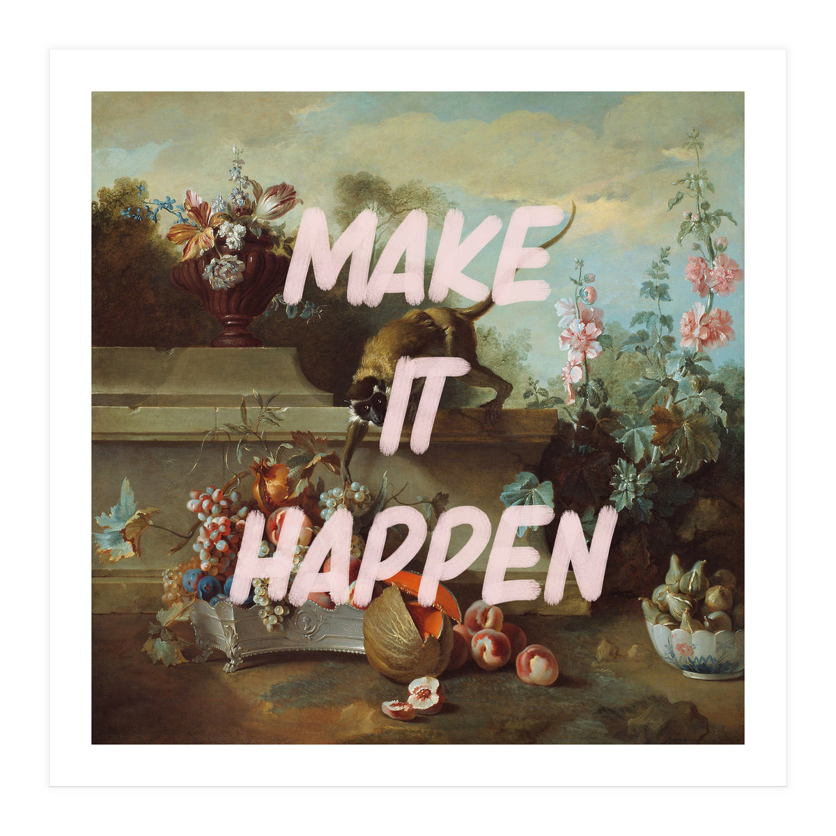 Make It Happen  (Print Only)