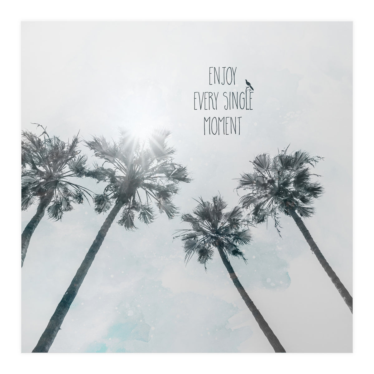 Palm trees with sun | enjoy every single moment (Print Only)