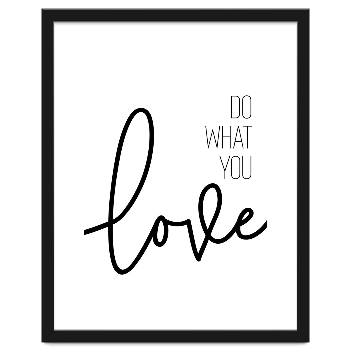 Do what you love
