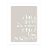 A Little More Kindness A Little Less Judgement Beige (Print Only) thumbnail