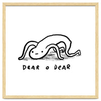 Dear O Dear