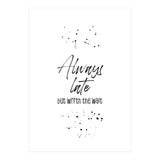Always late (Print Only) thumbnail
