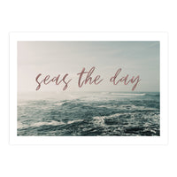 Seas The Day (Print Only)