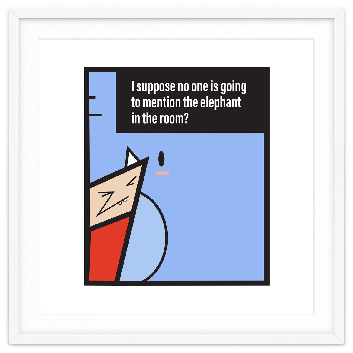 Elephant in the room