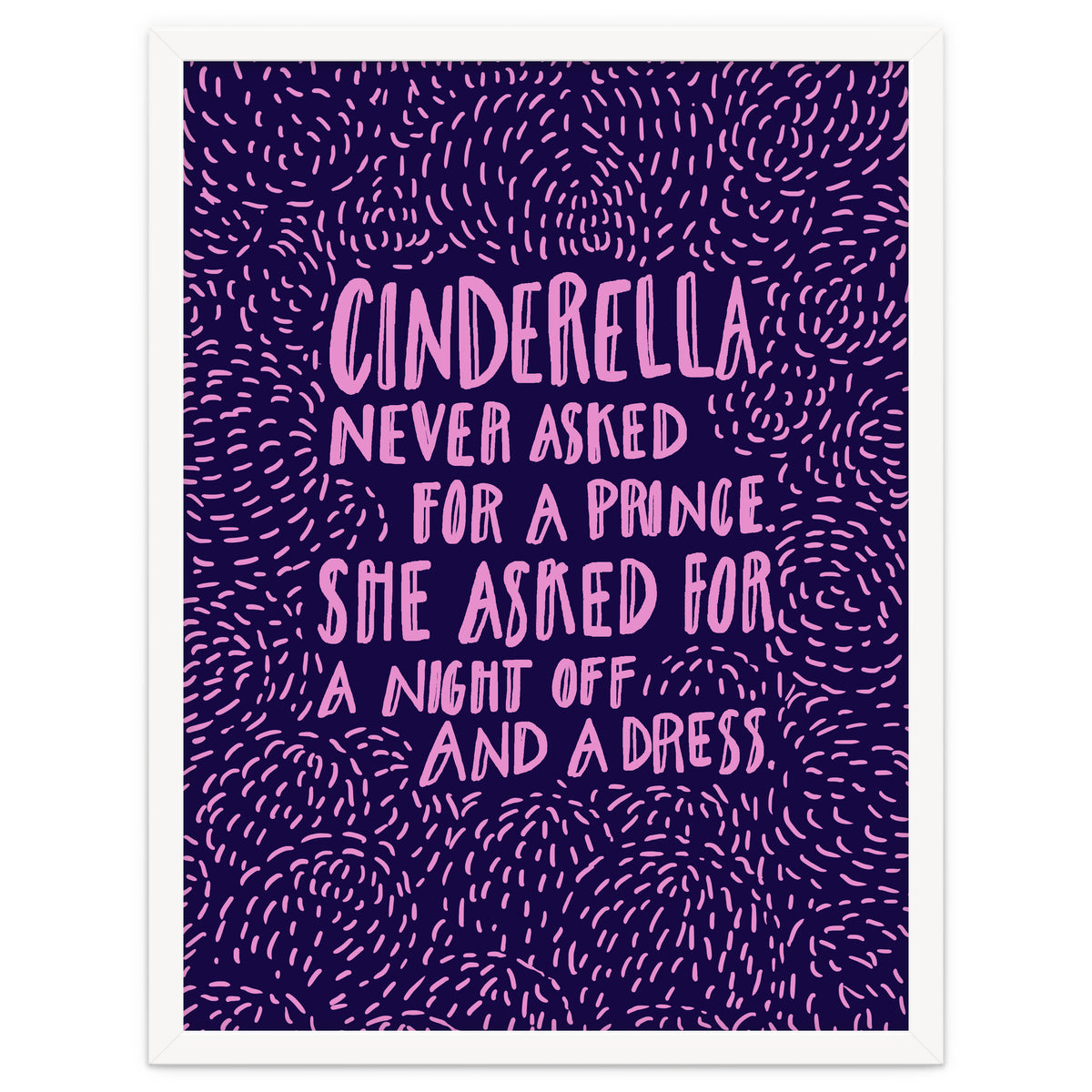 Cinderella Needs No Prince