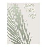 Green vibes only (Print Only) thumbnail
