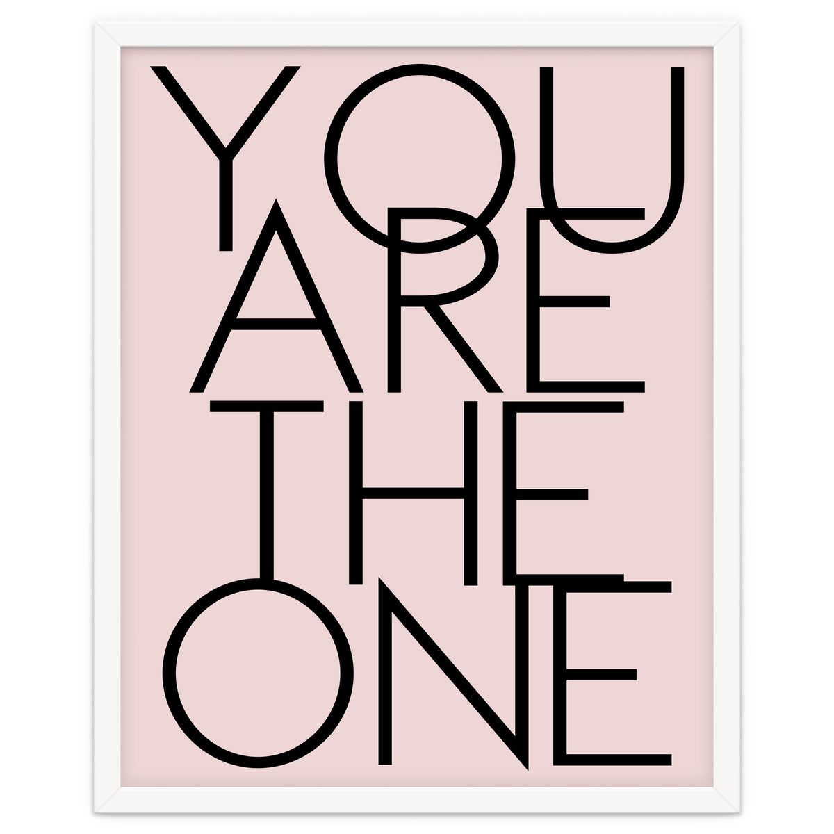 You Are The One