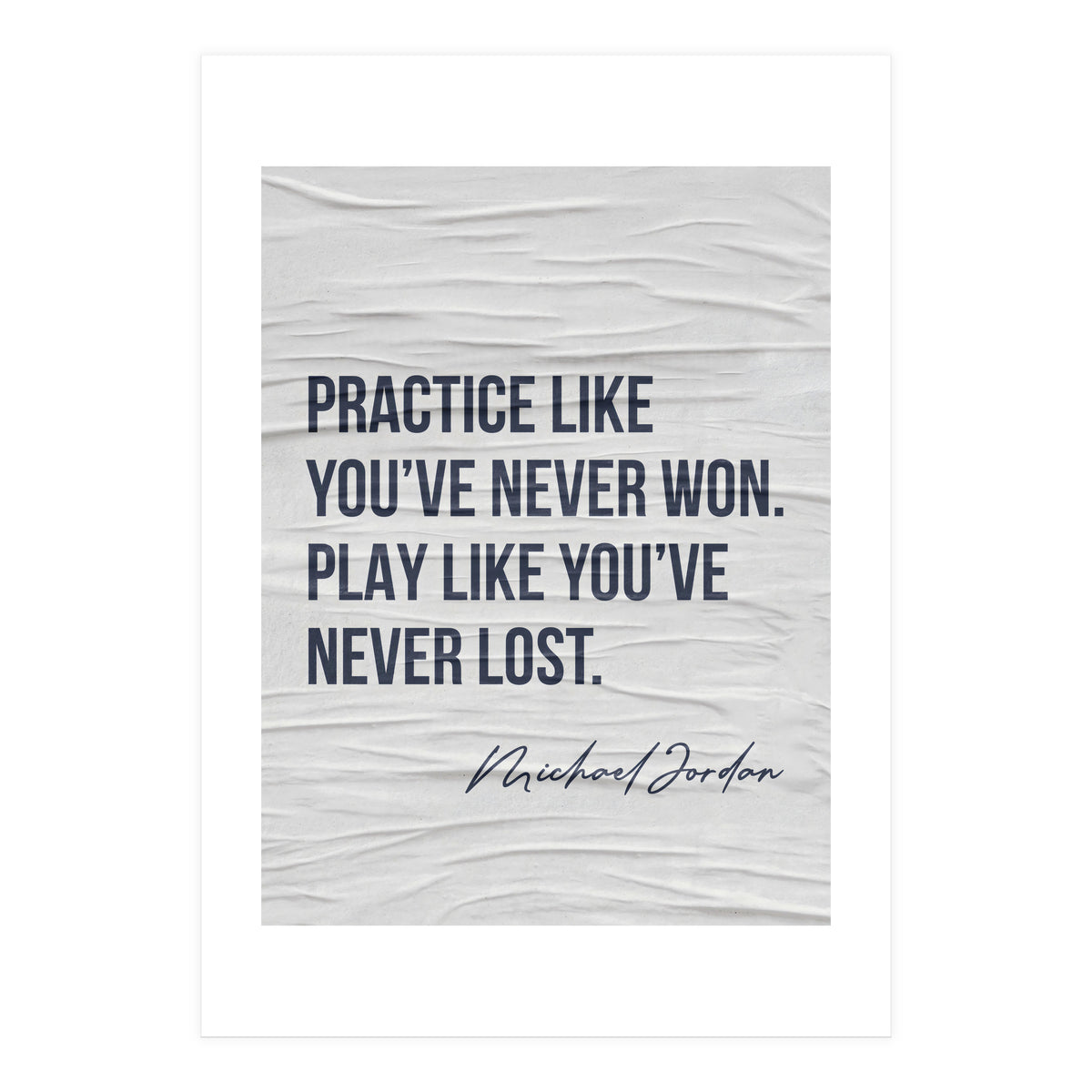 Michael Jordan Quote (Print Only)