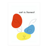cat is honest (Print Only) thumbnail