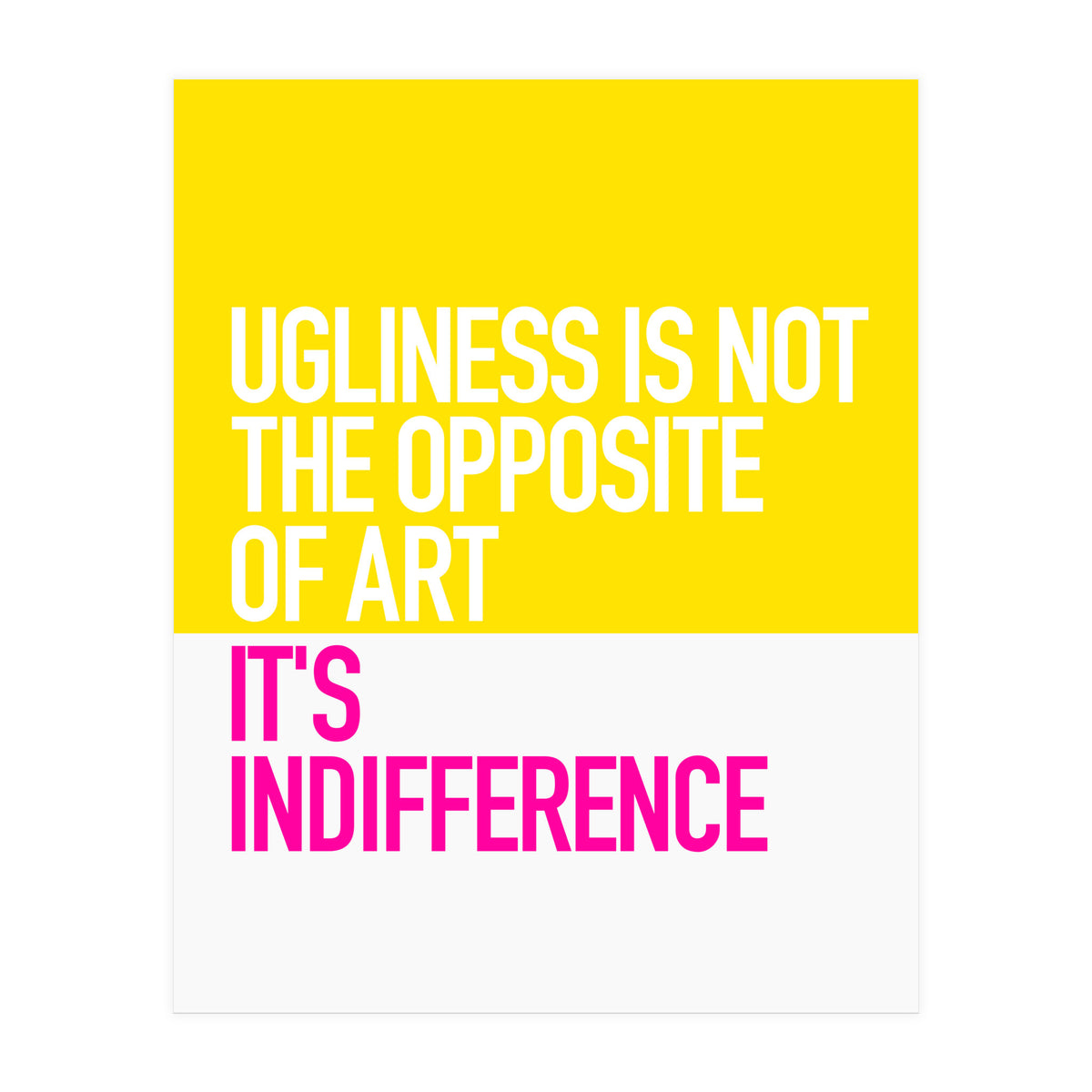 OPPOSITE OF ART (Print Only)