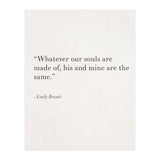 Whatever Our Souls Are Made Of By Bronte, White (Print Only) thumbnail