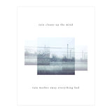 Rain washes away everything bad (Print Only) thumbnail