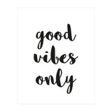 Good Vibes Only (Print Only) thumbnail