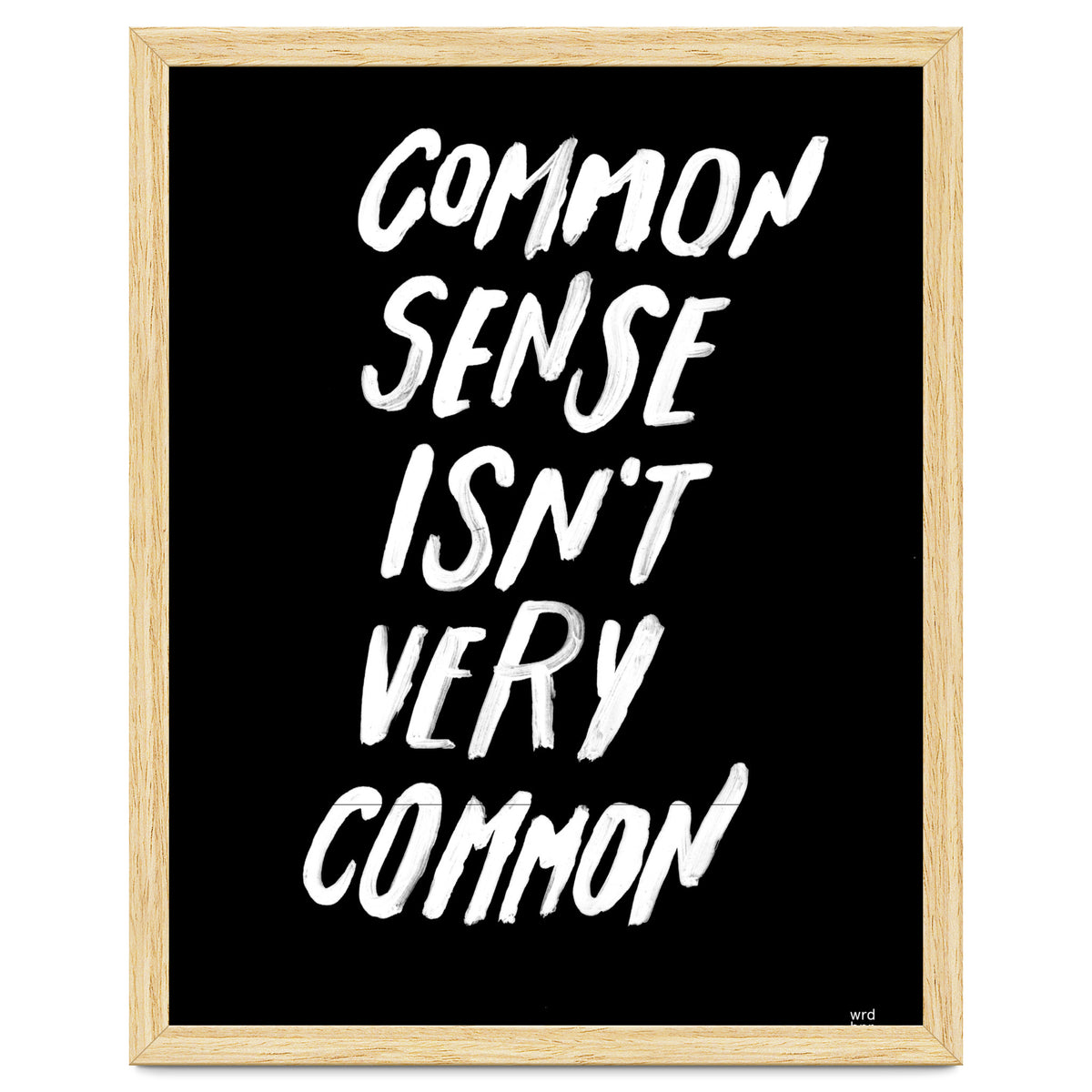 UNCOMMON SENSE