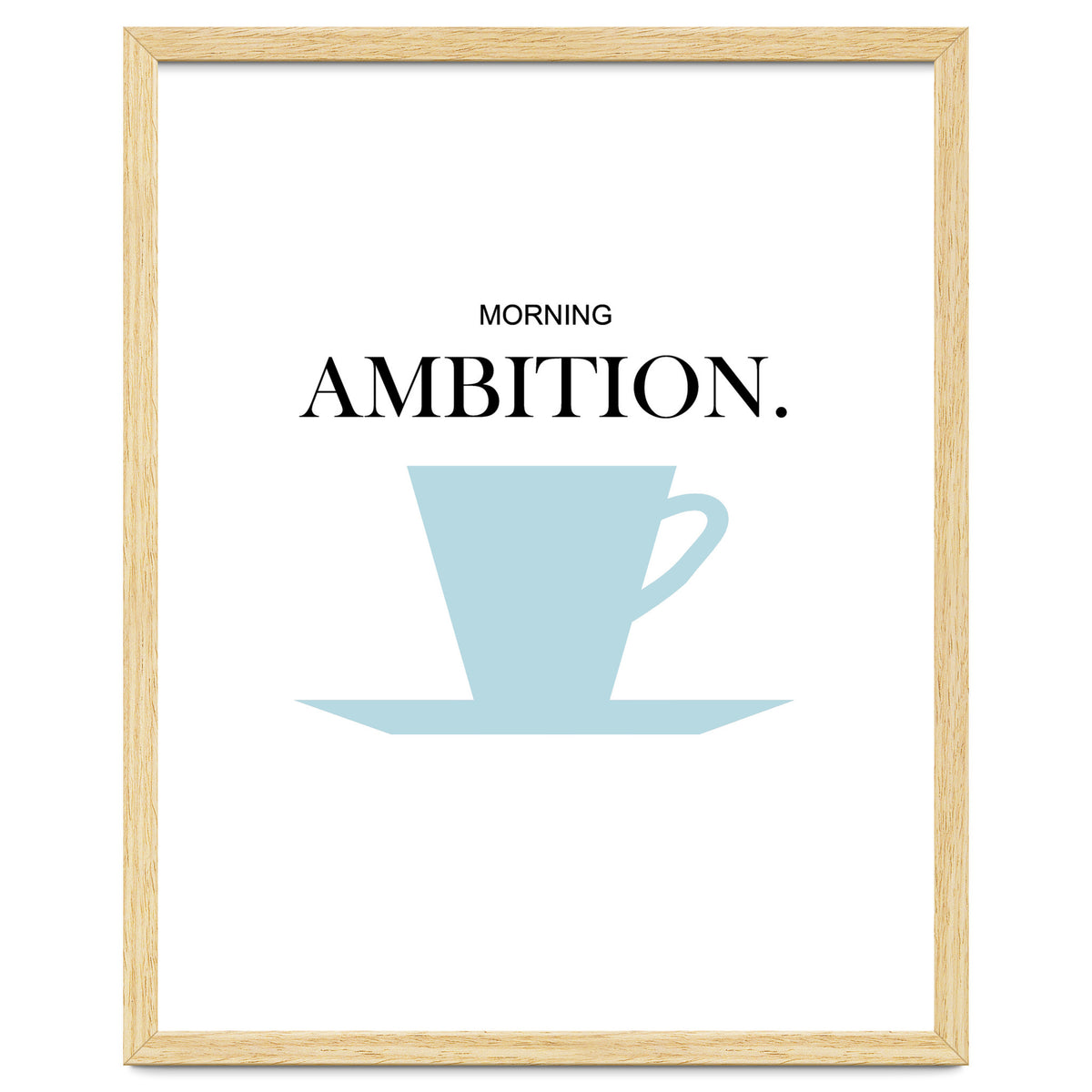 ambition
