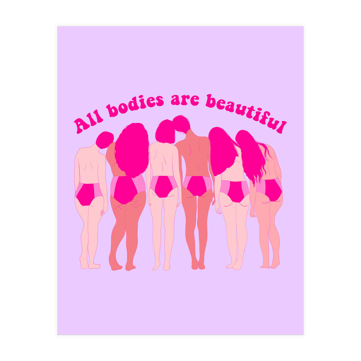 All Bodies Are Beautiful (Print Only)