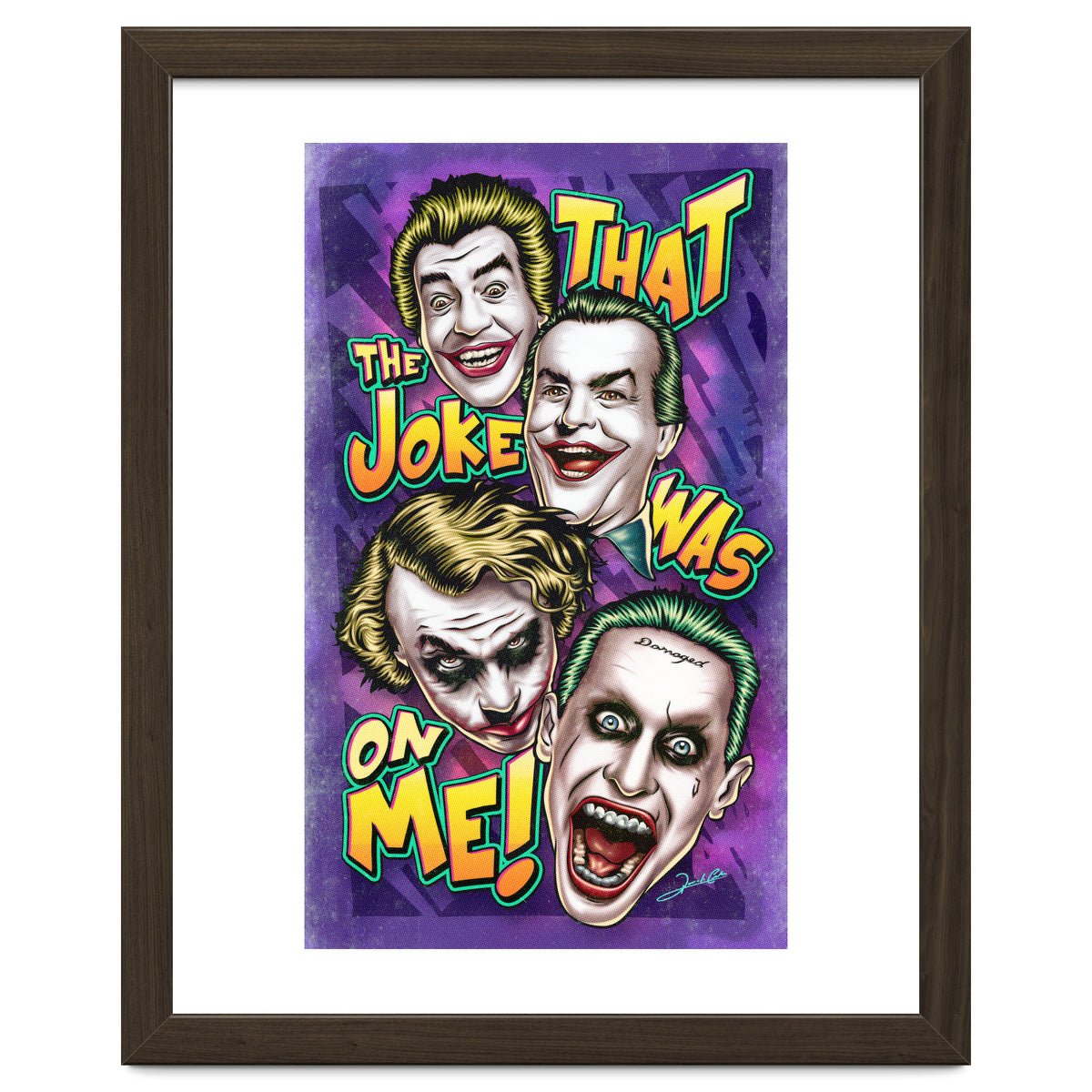 That The Joke Was On Me