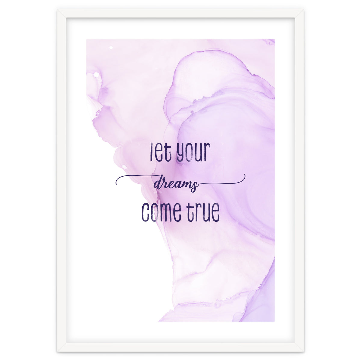 Let your dreams come true | floating colors