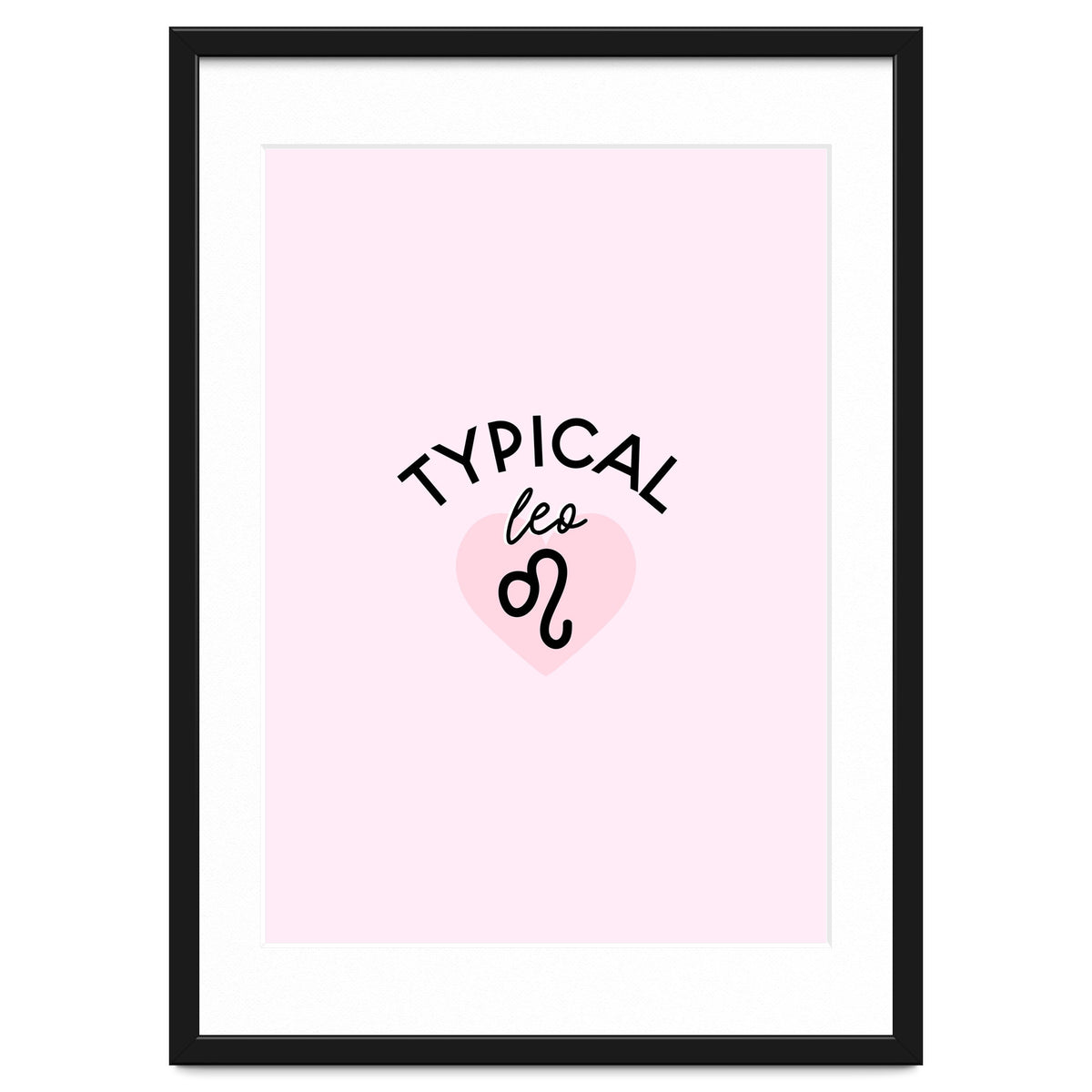 Typical Leo Horoscope Print