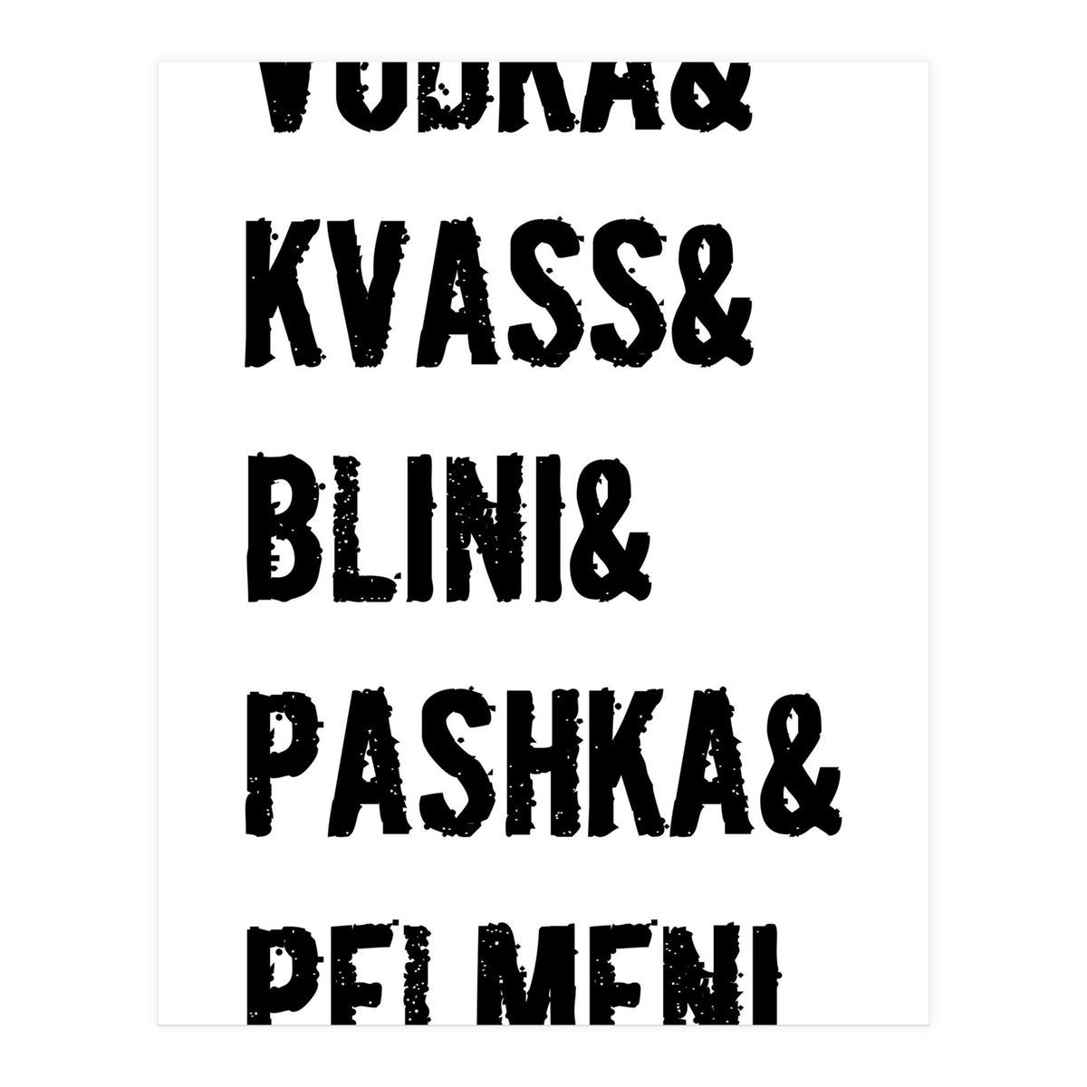 It`s a Russian thing! (Print Only)