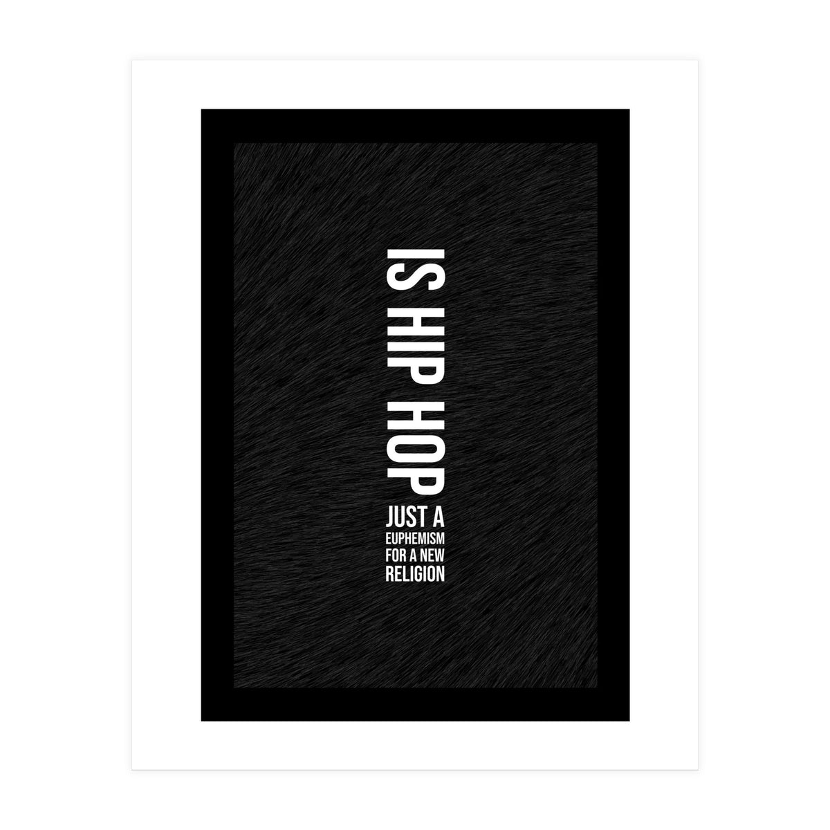 Kanye Hip Hop Lyrics (Print Only)